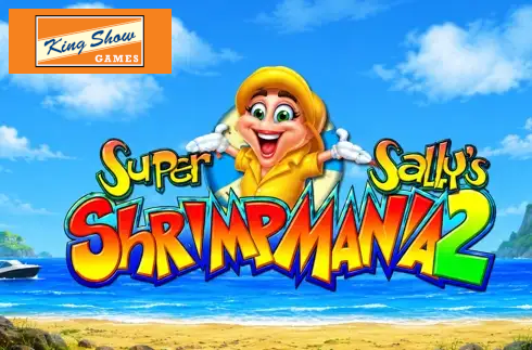 Super Sally's Shrimpmania 2